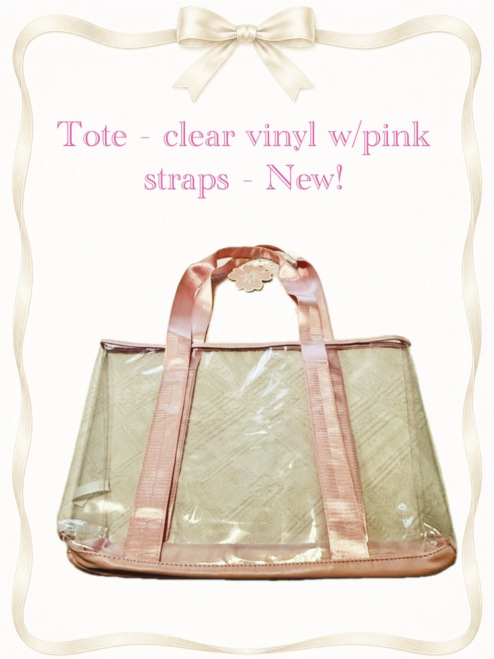 Tote bag - clear w/pink handles straps. 19x14x3. New w/tags. No flaws.